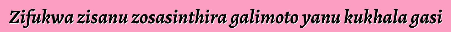 Zifukwa zisanu zosasinthira galimoto yanu kukhala gasi