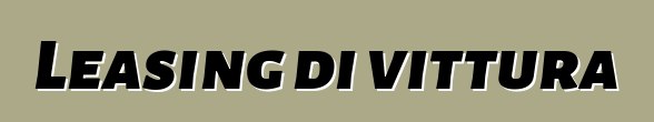 Leasing di vittura