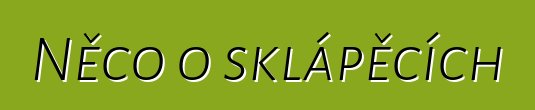 Něco o sklápěcích