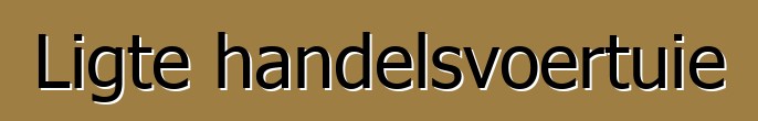 Ligte handelsvoertuie