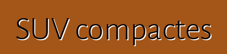SUV compactes