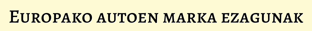 Europako autoen marka ezagunak