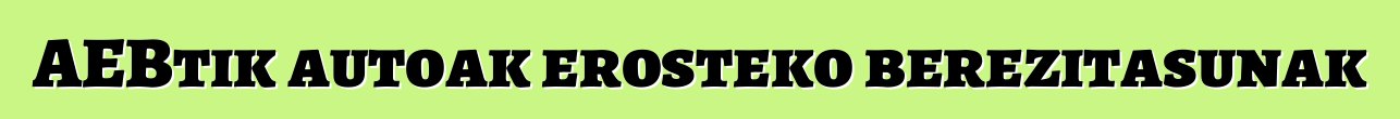 AEBtik autoak erosteko berezitasunak