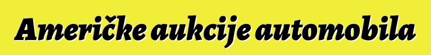 Američke aukcije automobila