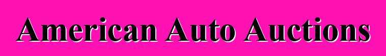 American Auto Auctions