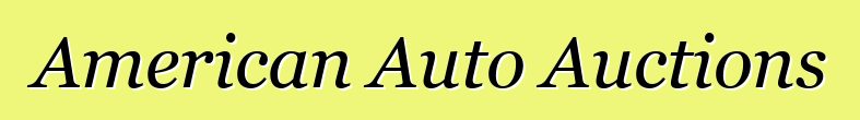 American Auto Auctions