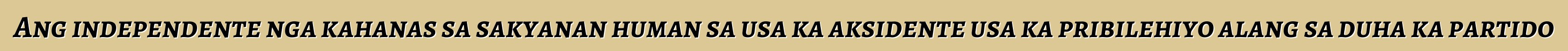 Ang independente nga kahanas sa sakyanan human sa usa ka aksidente usa ka pribilehiyo alang sa duha ka partido