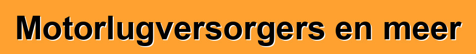 Motorlugversorgers en meer