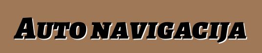 Auto navigacija