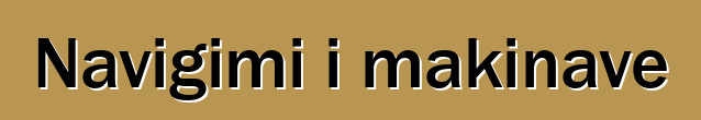 Navigimi i makinave