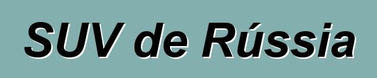 SUV de Rússia