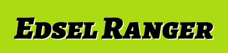 Edsel Ranger