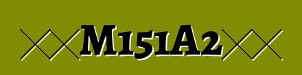 福特M151A2穆特