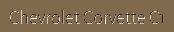 Chevrolet Corvette C1