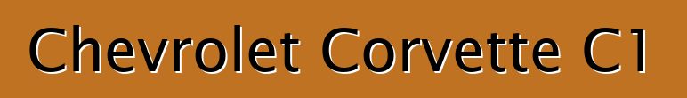 Chevrolet Corvette C1