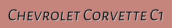 Chevrolet Corvette C1