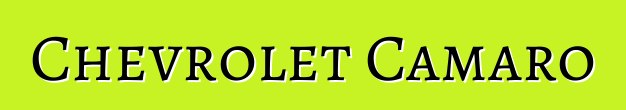 Chevrolet Camaro