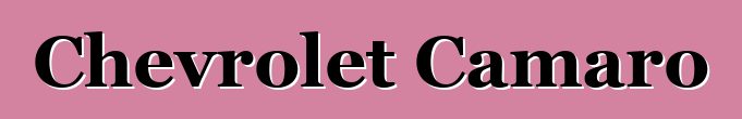 Chevrolet Camaro