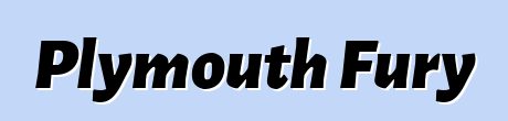 Plymouth Fury