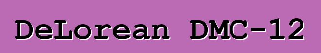 DeLorean DMC-12