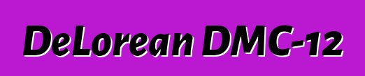 DeLorean DMC-12