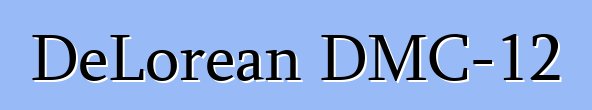 DeLorean DMC-12