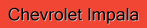 Chevrolet Impala