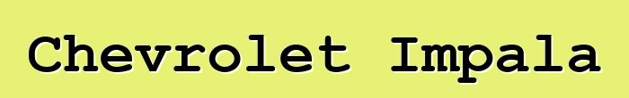 Chevrolet Impala