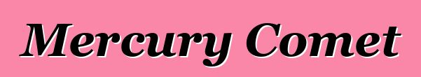 Mercury Comet