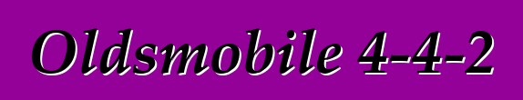 Oldsmobile 4-4-2