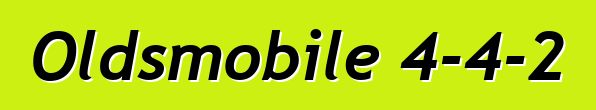 Oldsmobile 4-4-2