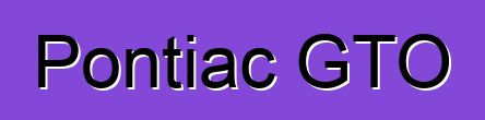 Pontiac GTO