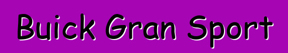 Buick Gran Sport