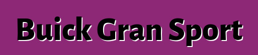 Buick Gran Sport