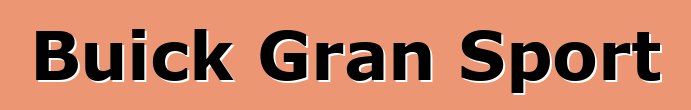Buick Gran Sport