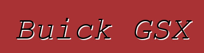 Buick GSX