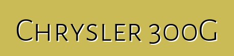 Chrysler 300G