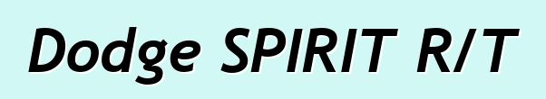Dodge SPIRIT R/T