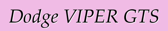Dodge VIPER GTS