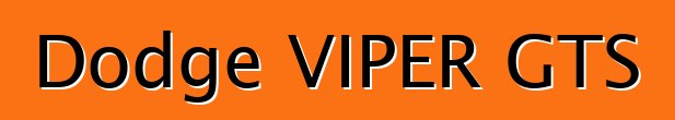 Dodge VIPER GTS