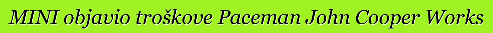 MINI objavio troškove Paceman John Cooper Works