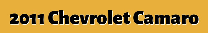 2011 Chevrolet Camaro