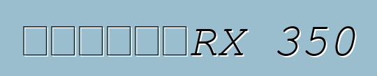汽车雷克萨斯RX 350