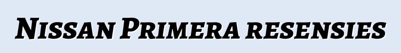 Nissan Primera resensies