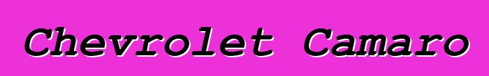 Chevrolet Camaro
