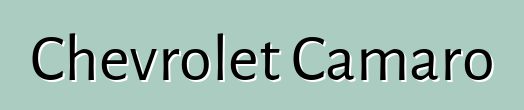 Chevrolet Camaro