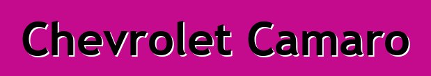 Chevrolet Camaro