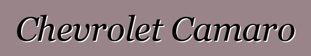 Chevrolet Camaro