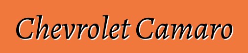 Chevrolet Camaro