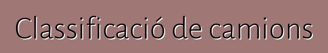 Classificació de camions